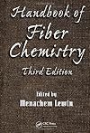 Handbook of Fiber Chemistry, Third Edition (International Fiber Science and Technology)