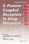 G Protein-Coupled Receptors in Drug Discovery (Drug Discovery Series)