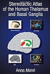 Stereotactic Atlas of the Human Thalamus and Basal Ganglia