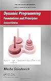 Dynamic Programming: Foundations and Principles. 2nd edition