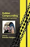Rubber Compounding: Chemistry and Applications