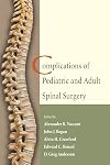 Complications of pediatric and adult spinal surgery