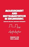 Measurement and Instrumentation in Engineering: Principles and Basic Laboratory Experiments (Mechanical Engineering)