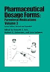 Pharmaceutical Dosage Forms: Parenteral Medications (Volume 3) 2nd Edition Revised