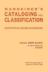 Manheimer's Cataloging and Classification. 4th edition, revised and expanded