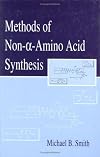 Methods of non-[alpha]-amino acid synthesis