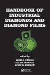 Handbook of Industrial Diamonds and Diamond Films