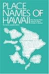 Place Names of Hawaii (Revised)