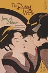 The Floating World: The Story of Japanese Prints