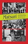 Matsuri: Festivals of a Japanese Town