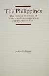The Philippines: The Political Economy of Growth and Impoverishment in the Marcos Era