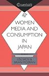 Women, Media and Consumption in Japan