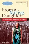 From a Native Daughter: Colonialism and Sovereignty in Hawai'i