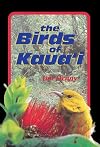 Birds of Kaua'i (Latitude 20 Books)