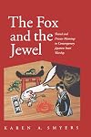The Fox and the Jewel: Shared and Private Meanings in Contemporary Japanese Inari Worship