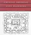 Chinese Imperial City Planning