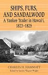 Ships, Furs, And Sandalwood
