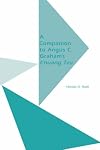 A Companion to Angus C. Graham's Chuang Tzu: The Inner Chapters (Monographs of the Society for Asian and Comparative Phi