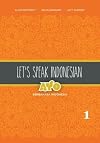 Ayo berbahasa Indonesia : an oral proficiency text