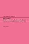 Sivisa Titan : sketch grammar, texts, vocabulary based on material collected by P. Josef Meier and Po Minis