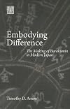 Embodying Difference: The Making of Burakumin in Modern Japan