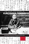 The chaos and cosmos of Kurosawa Tokiko : one woman's transit from Tokugawa to Meiji Japan