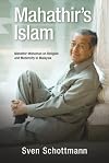 Mahathirโs Islam: Mahathir Mohamad on Religion and Modernity in Malaysia