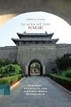 Traces of the sage : monument, materiality, and the first temple of Confucius