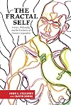 The Fractal Self: Science, Philosophy, and the Evolution of Human Cooperation