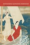 Rethinking Japanese Feminisms