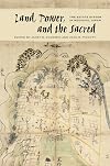 Land, Power, and the Sacred: The Estate System in Medieval Japan