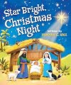 Star Bright, Christmas Night
