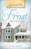 Love Finds You in Frost, Minnesota