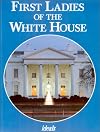 First Ladies of the White House