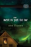 The Best is Yet to Be (Mystery and the Minister's Wife #5)
