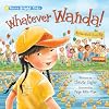 Whatever Wanda! (Shine Bright Kids)