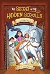 The Secret of the Hidden Scrolls: The Lion's Roar, Book 6 (The Secret of the Hidden Scrolls, 6)