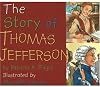 The Story of Thomas Jefferson