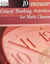 10-Minute Critical Thinking Activities for Math