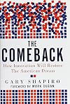 The Comeback: How Innovation Will Restore the American Dream