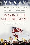Waking the Sleeping Giant: How Mainstream Americans Can Beat Liberals at Their Own Game