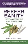 Reefer Sanity: Seven Great Myths About Marijuana