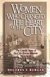 Women Who Changed the Heart of the City