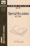 Sermon Outlines for Special Occasions: Volume 1 (Bryant Sermon Outline Series)