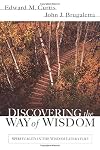 Discovering the Way of Wisdom