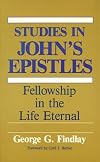 Studies in John's Epistles