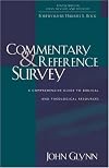 Commentary and Reference Survey: A Comprehensive Guide to Biblical and Theological Resources