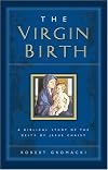 The virgin birth: doctrine of deity