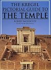 Kregel Pictorial Guide to the Temple (Kregel Pictorial Guides) (The Kregel Pictorial Guide Series)