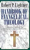 Handbook of Evangelical Theology: A Historical, Biblical, and Contemporary Survey and Review